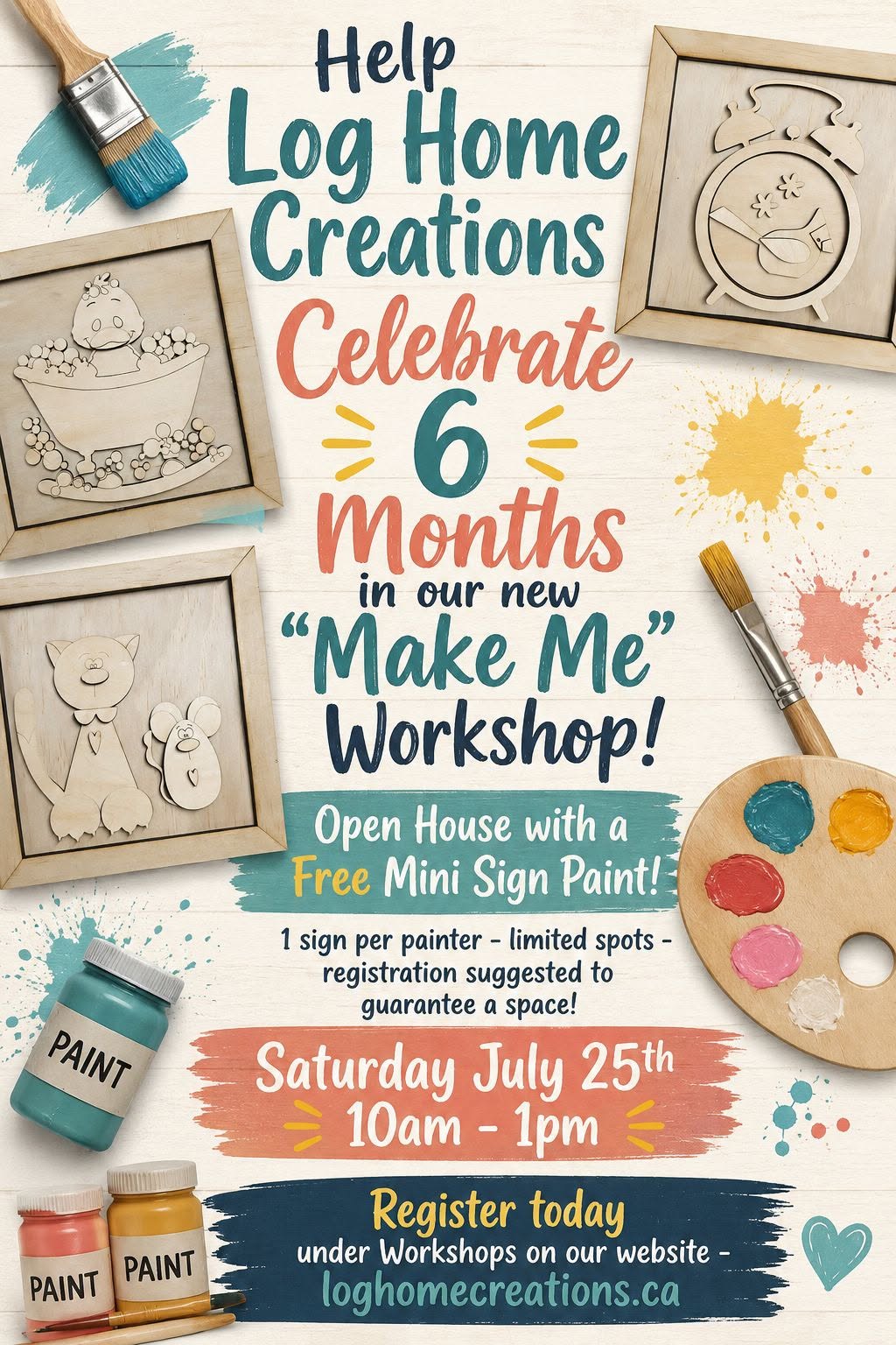 Help us celebrate 6 moths in our workspace - FREE PAINT - July 25th