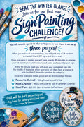 Sign Painting Challenge - Beat Those Winter Blues and Compete For A Prize!